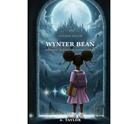 Wynter Bean and the Notebook Encounters