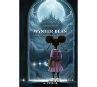 Wynter Bean and the Notebook Encounters