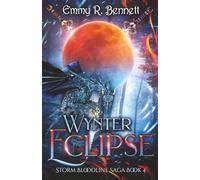 Wynter Eclipse: 4 (Storm Bloodline Saga)