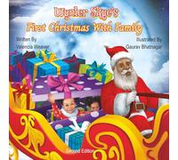 Wynter Skye's First Christmas with Family Second Edition