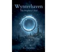 Wynterhaven: The Prophecy's End: 2 (The Wynterhaven Trilogy)