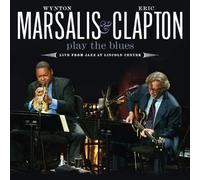Wynton Marsalis & Eric Clapton Play The Blues- Live From Jazz At Lincoln Center