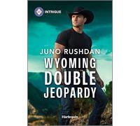 Wyoming Double Jeopardy: 5 (Cowboy State Lawmen: Duty and Honor)