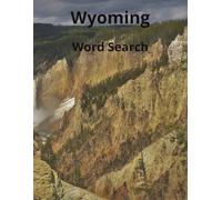 Wyoming word search: 8.5x11 inch puzzle book
