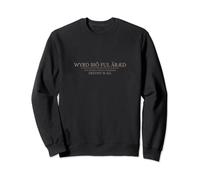 Wyrd biõ ful ãræd - Destiny Is All - Last Kingdom TLK Gift Sweatshirt