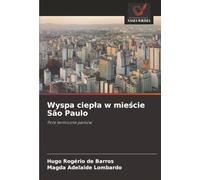 Wyspa ciepła w mieście São Paulo: Pole termiczne parków