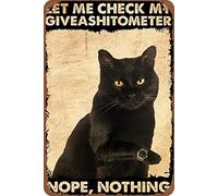 WZVZGZ Let me Check My Giveashitometer-Wall Art Nostalgic tin Sign-Black cat Art Prints for Decoration Home-Vintage tin Wall Metal-siding bar Family Poster Sign 6x8 inches