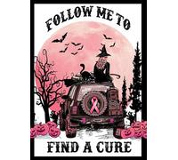 WZVZGZ Metal Tin Signs Follow Me to Find A Cure Breast Cancer Vintage Metal Sign Coffee Shop Family Farm Supermarket Bar Bar Garage Hotel Restaurant Shopping Mall Garden Door Wall 12x16 Inch