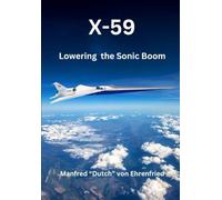 X-59: Lowering the Sonic Boom