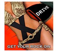 X-Drive - Get Your Rock On