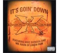 X-ecutioners - It's Goin' Down