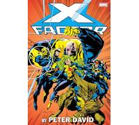 X-Factor by Peter David Omnibus Vol. 1 (New Printing)