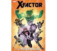 X-Factor by Peter David Omnibus Vol. 4