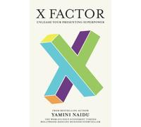 X Factor: Unleash Your Presenting Superpower