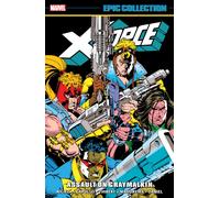 X-force Epic Collection: Assault On Graymalkin