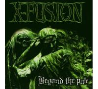 X-Fusion - Beyond the Pale