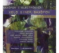 X.Giner - Obres per a Saxofon i Electronica
