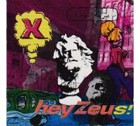 X - Hey Zeus