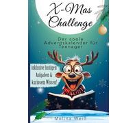 X-Mas Challenge - Der coole Adventskalender fur, Wei.