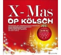 Various - X-Mas Op Kölsch (Spezial-Auflage mit Neuen Titeln)