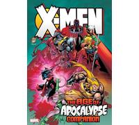 X-Men: Age of Apocalypse Omnibus Companion