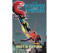 X-Men: Cyclops & Phoenix - Past & Future (X-men, 1)