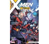 X-Men Gold Vol. 3: The Negative Zone War (X-men, 4)