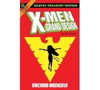X-Men: Grand Design - Second Genesis (X-Men: Grand Design, 2)