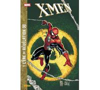 X-Men : L'Ère de Révélation N°02: Tome 2
