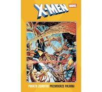 X-Men. Punkty zwrotne. Przymierze Falangi