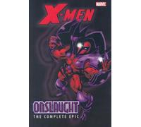 X-Men: The Complete Onslaught Epic Volume 1 TPB