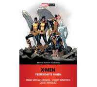 X-Men: Yesterday's X-Men (Marvel Premier Collection): 1