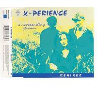 X-Perience - A Neverending Dream(Remixes)/