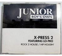 X-Press 2 Ft Lo-Pro - Rock 2 House / Hip Housin'