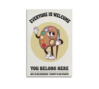 X psblty Everyone Is Welcome You Belong Here Funny Romance Motivational Canvas Poster Modern Wall Art for Living Room Bedroom Dorm Home Decoration 08x12inch(20x30cm) Unframe-style