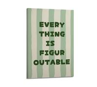 X psblty Everything Is Figureoutable Green Green Stripe Line Motivational Canvas Poster Inspired Quote Wall Art for Living Room Bedroom Dorm Decoration 12x18inch(30x45cm) Frame-style-2
