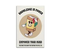 X psblty Knowledge Is Power,empower Your Mind Funny Romance Motivational Canvas Poster Modern Wall Art for Living Room Bedroom Dorm Home Decoration 16x24inch(40x60cm) Unframe-style