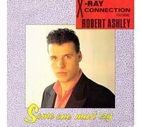 X-Ray Connection feat. Robert Ashle - X-Ray Connection feat. Robert Ashle- Some On Must Cry [12" Maxi]