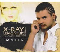 X-Ray Feat. Lemonjuice Vs. Amax - Maria