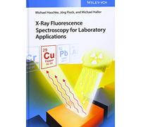 X-Ray Fluorescence Spectroscopy for Laboratory Applications