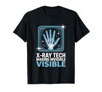 X-Ray Tech Making Invisible Visible Radiology Pride T-Shirt