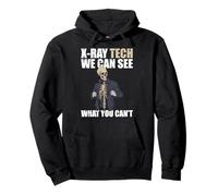 X-Ray Tech We Can See What You Cant Radiologist Radiology Pullover Hoodie