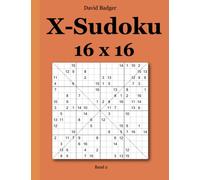 X-Sudoku 16 x 16: Band 2