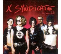 X Syndicate - Up Your Kilt