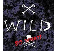 X - Wild So What (CD) Album