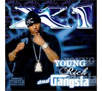 X1 - Young Rich & Gangsta