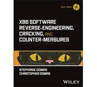 x86 Software Reverse-Engineering, Cracking, and Counter-Measures (Tech Today)