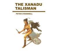 Xanadu Talisman : (Modesty Blaise)