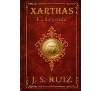 XARTHAS - La Leyenda: La Ira de los Dioses