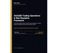 XAUUSD Trading Operations & Risk Discipline Framework: A Practical Gold Trading System for Planning, Risk Control and Review